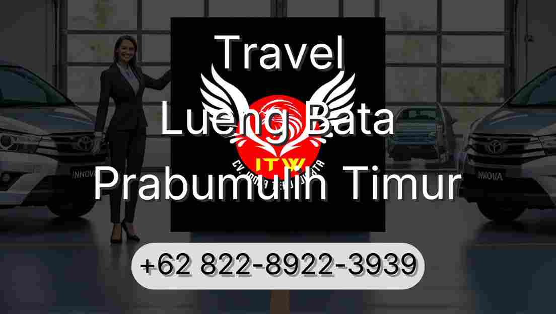 Travel Lueng Bata Prabumulih Timur