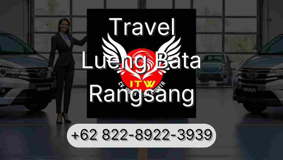 Travel Lueng Bata Rangsang