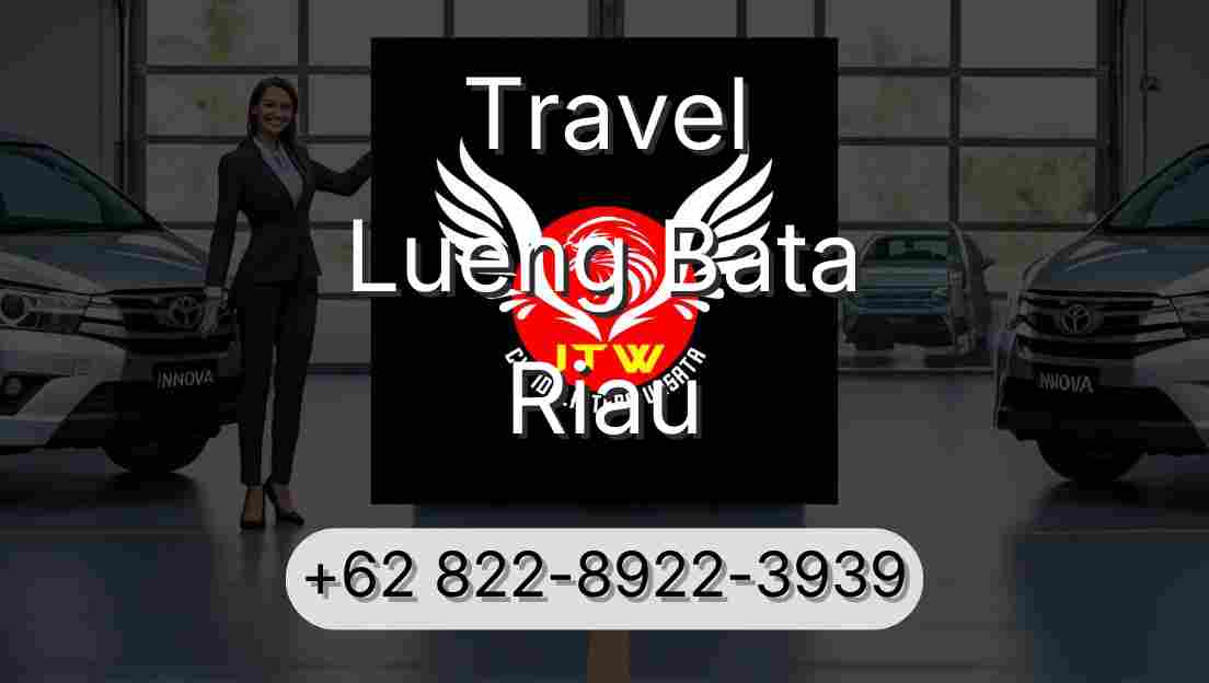 Travel Lueng Bata Riau