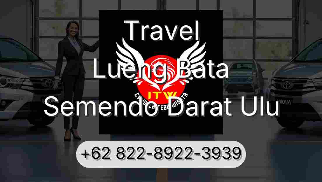 Travel Lueng Bata Semendo Darat Ulu