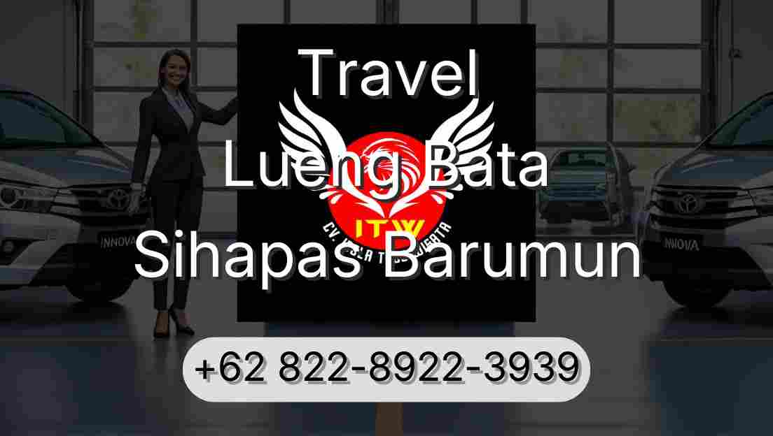 Travel Lueng Bata Sihapas Barumun