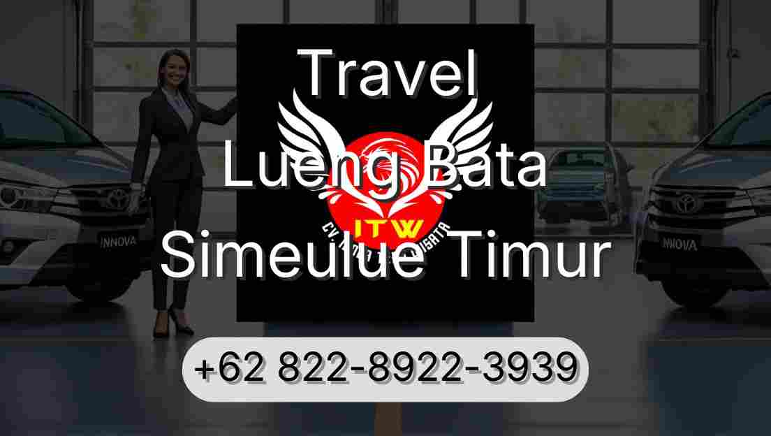 Travel Lueng Bata Simeulue Timur