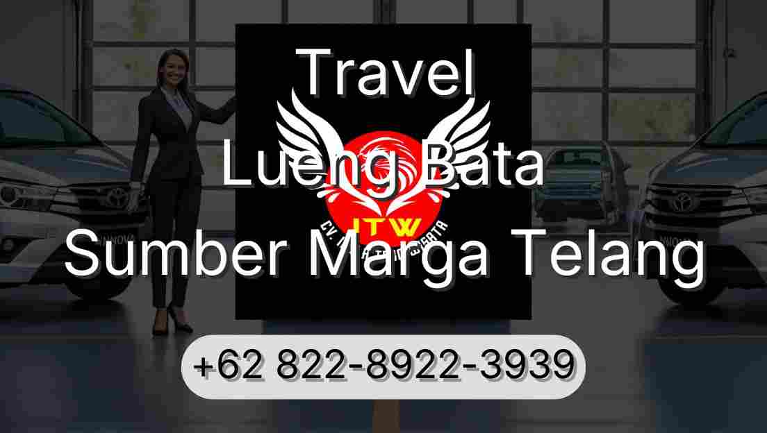 Travel Lueng Bata Sumber Marga Telang