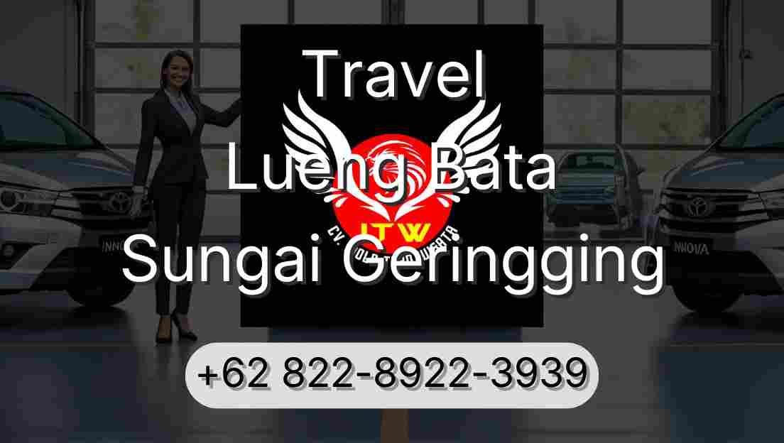 Travel Lueng Bata Sungai Geringging