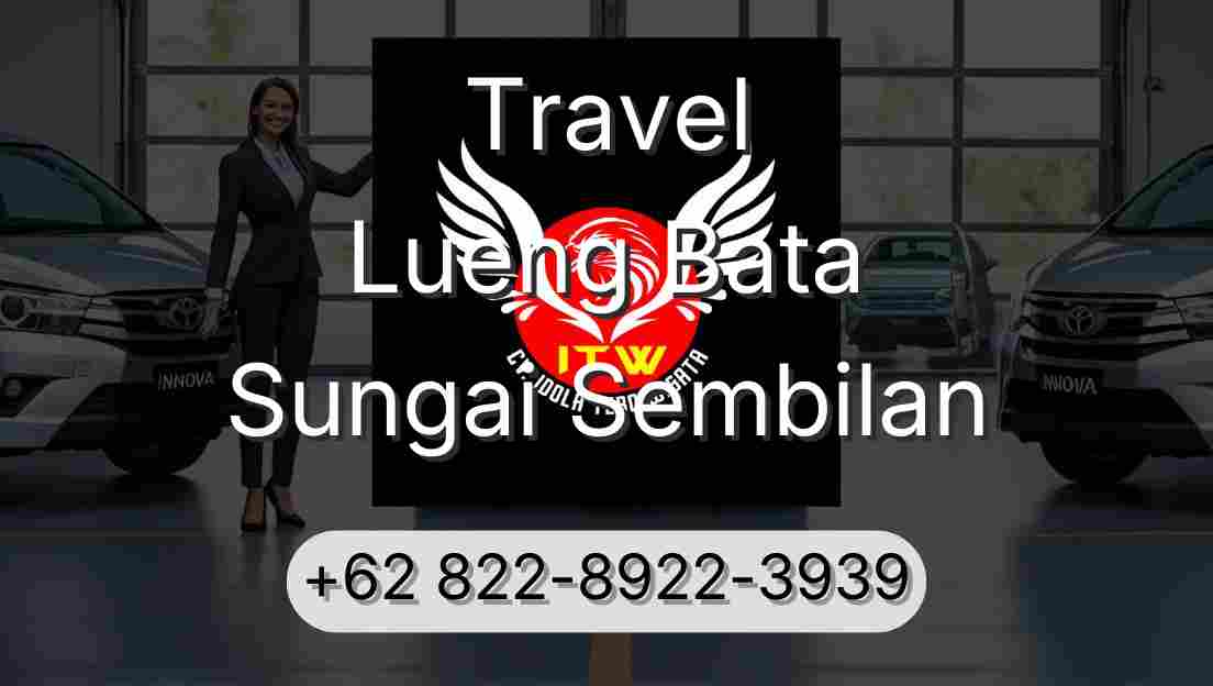 Travel Lueng Bata Sungai Sembilan