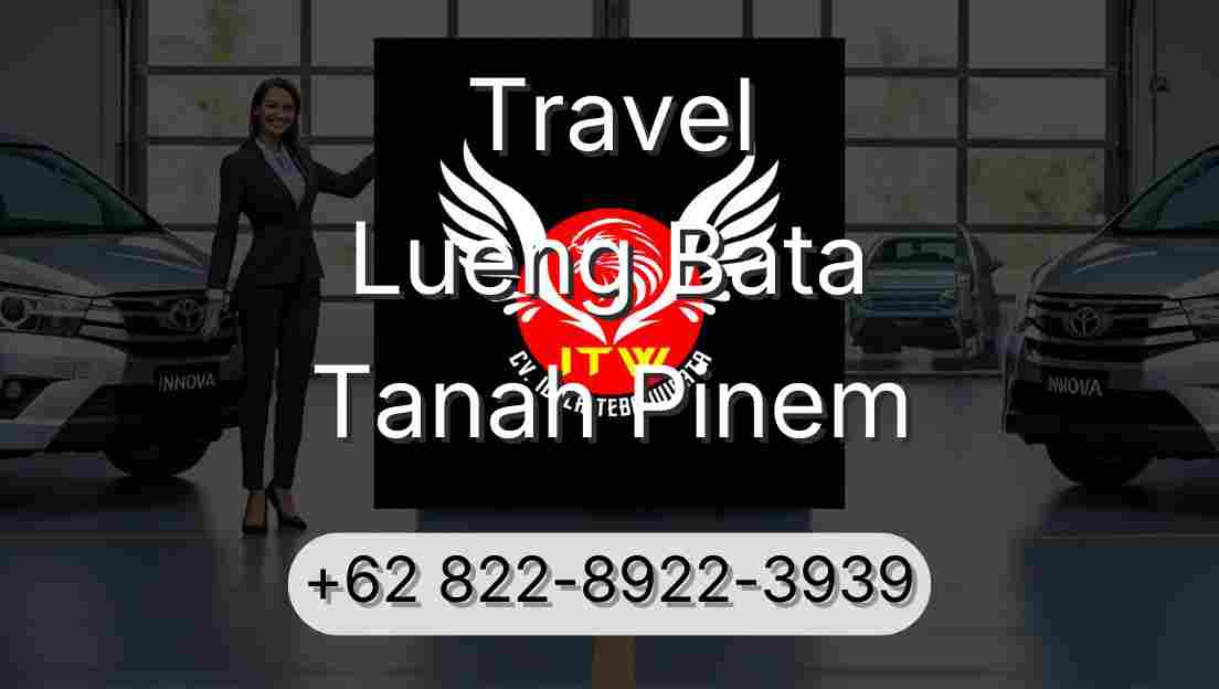 Travel Lueng Bata Tanah Pinem