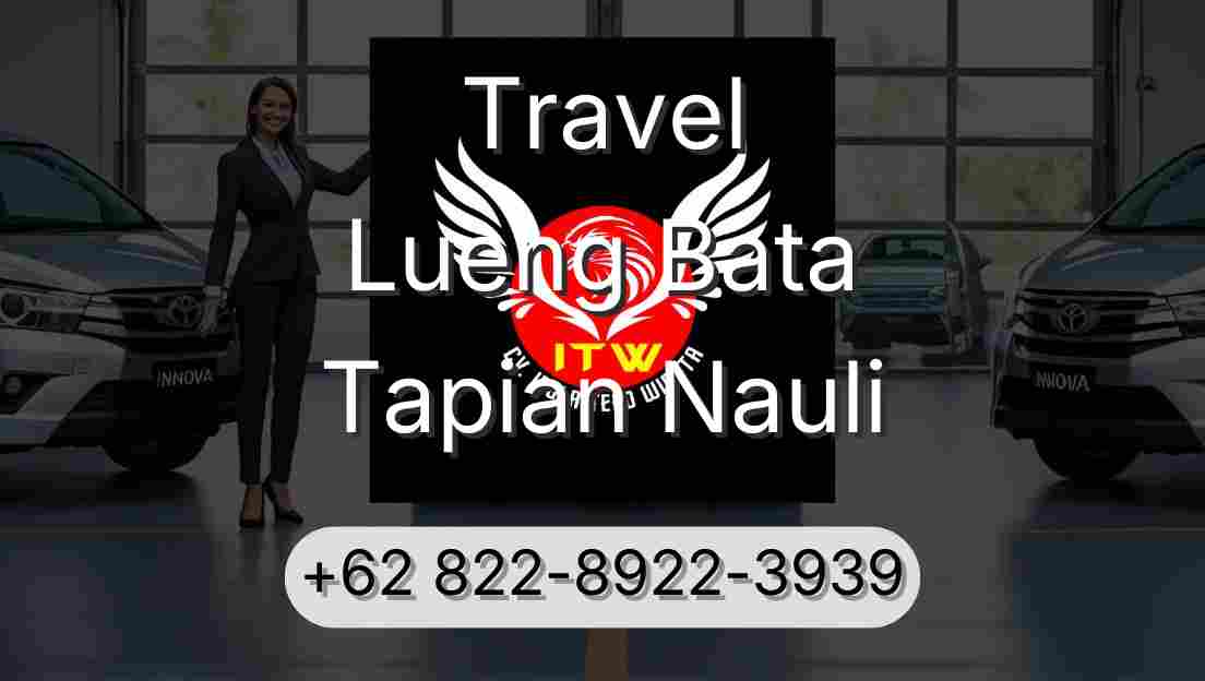 Travel Lueng Bata Tapian Nauli