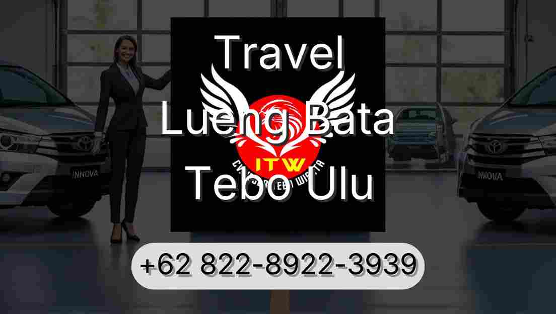 Travel Lueng Bata Tebo Ulu