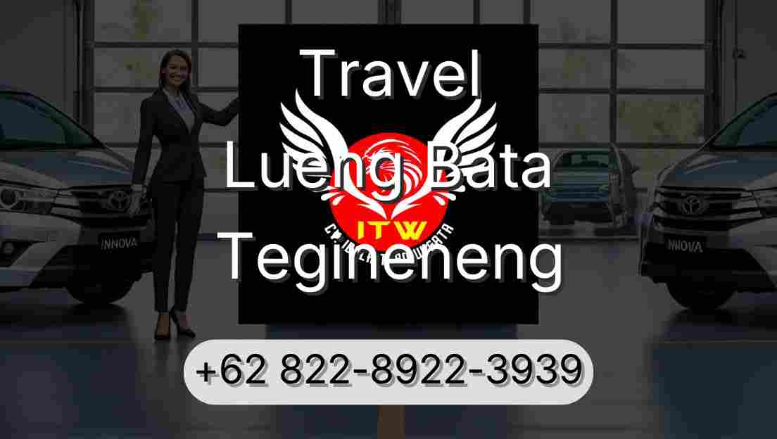 Travel Lueng Bata Tegineneng