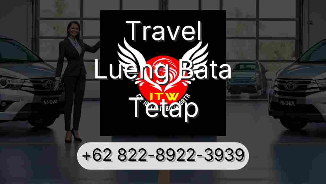 Travel Lueng Bata Tetap