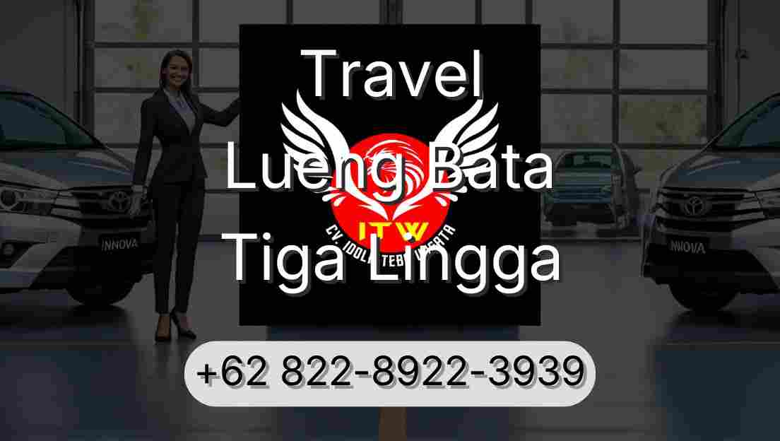 Travel Lueng Bata Tiga Lingga