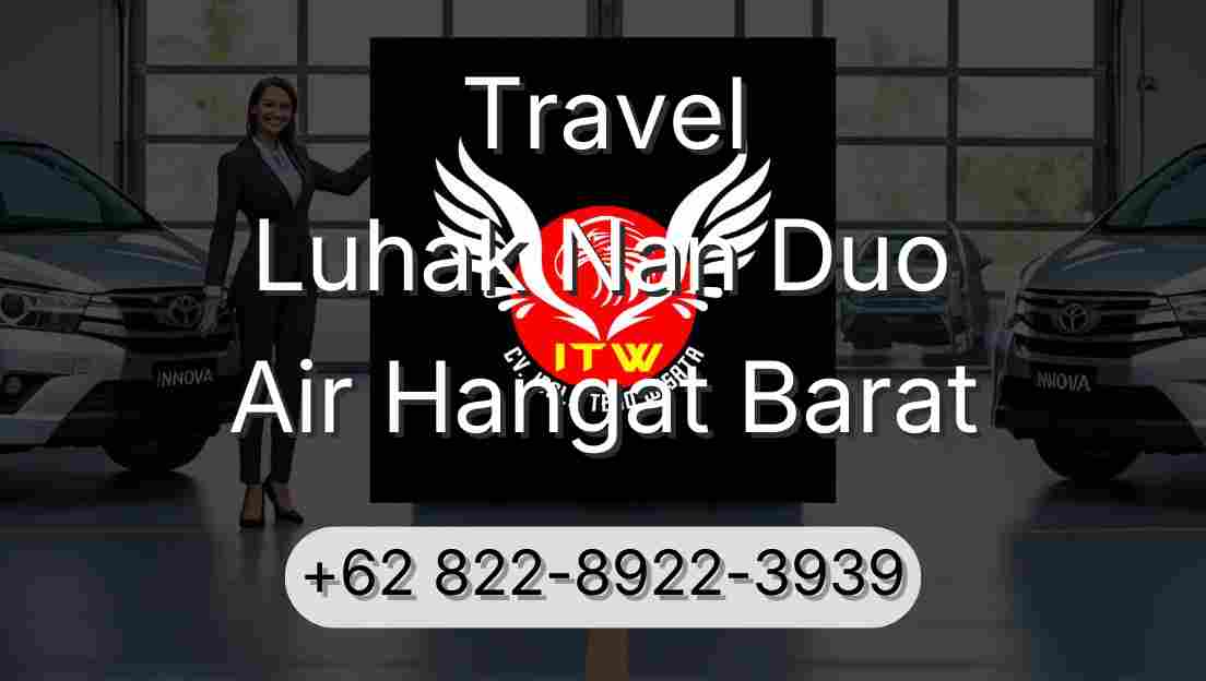 Travel Luhak Nan Duo Air Hangat Barat