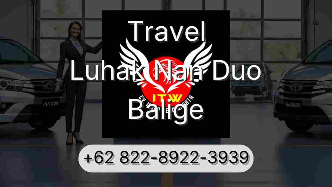Travel Luhak Nan Duo Balige
