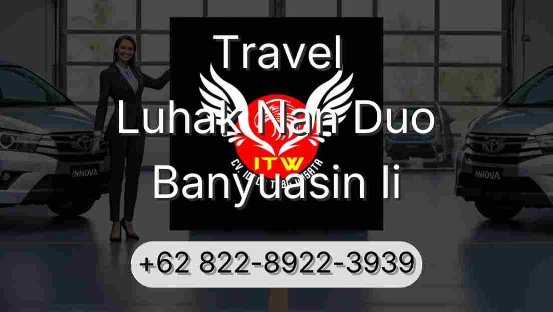 Travel Luhak Nan Duo Banyuasin Ii