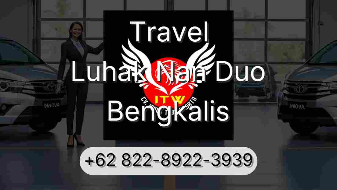 Travel Luhak Nan Duo Bengkalis