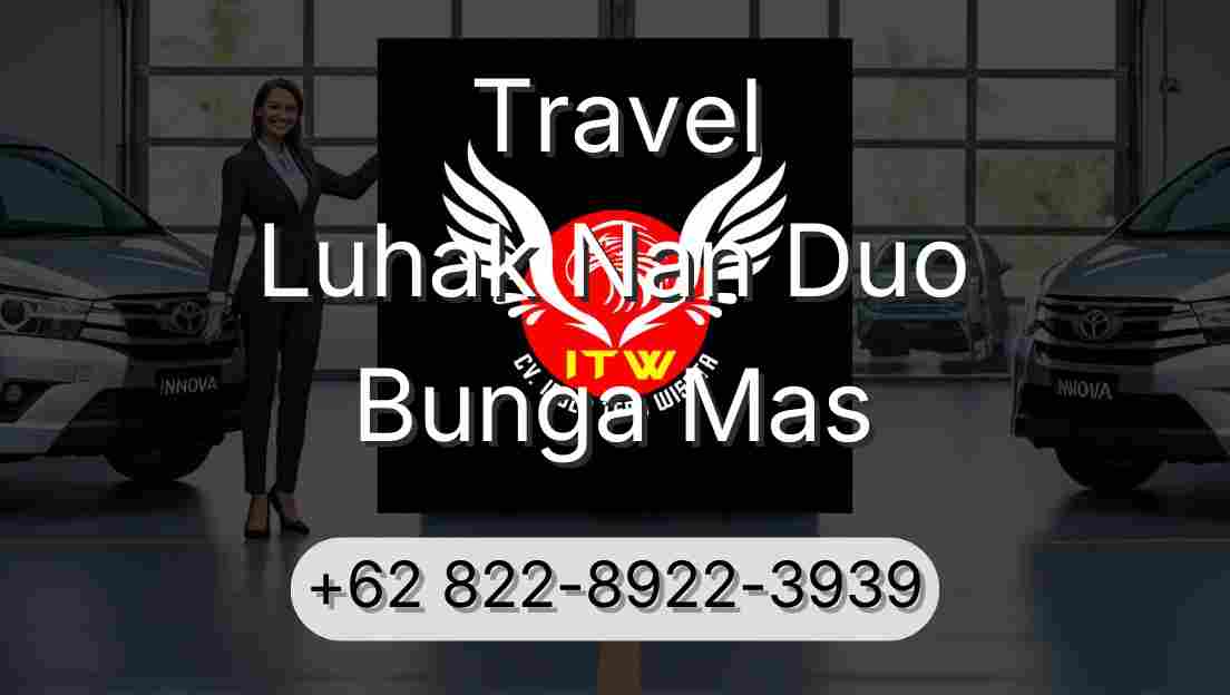 Travel Luhak Nan Duo Bunga Mas