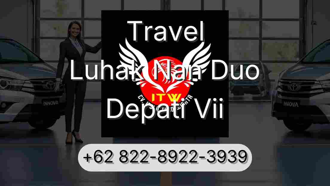 Travel Luhak Nan Duo Depati Vii