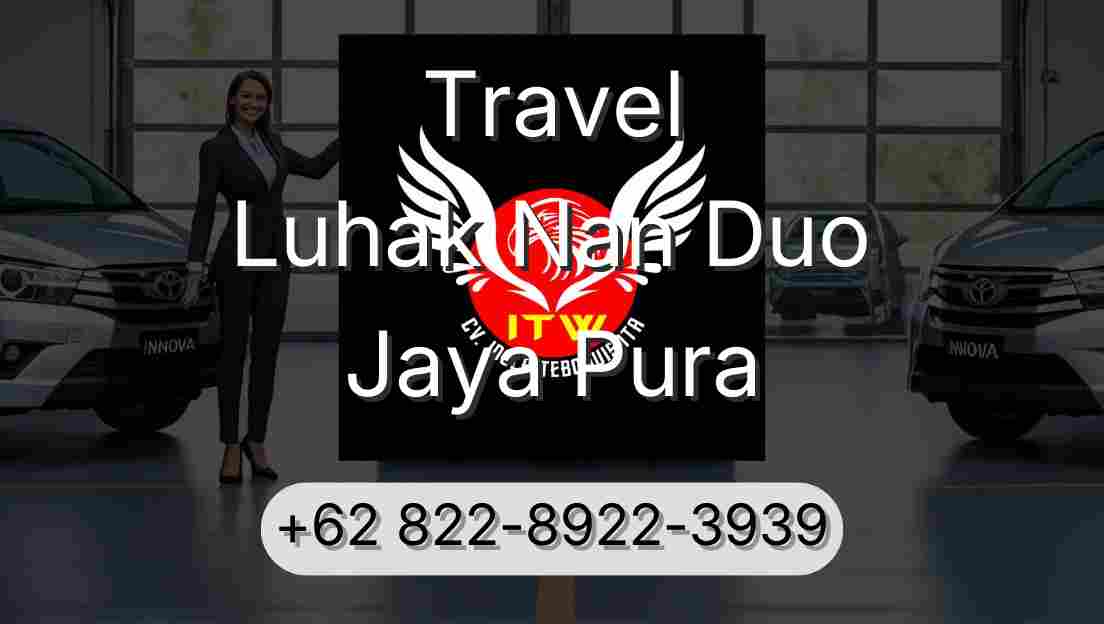 Travel Luhak Nan Duo Jaya Pura
