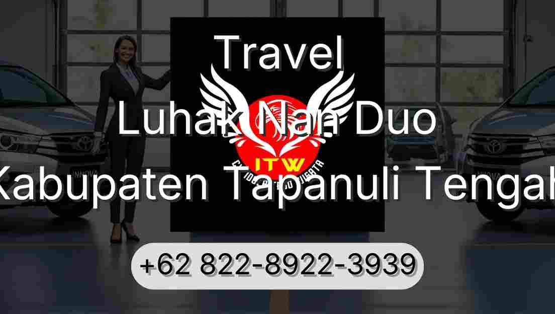 Travel Luhak Nan Duo Kabupaten Tapanuli Tengah