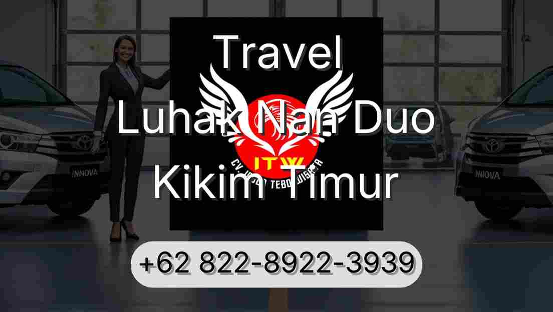 Travel Luhak Nan Duo Kikim Timur