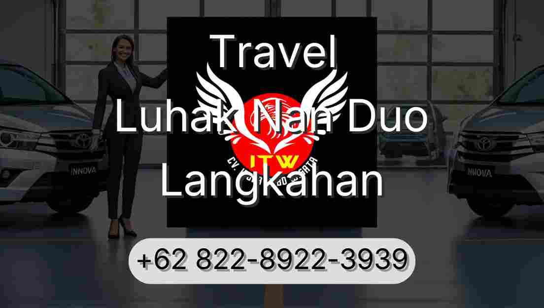 Travel Luhak Nan Duo Langkahan