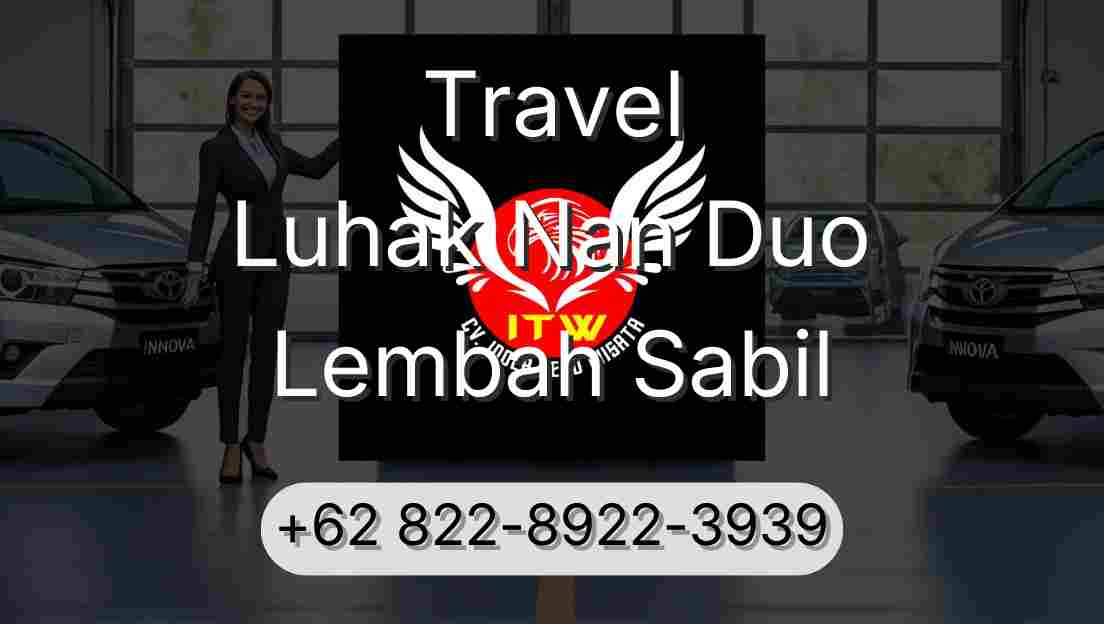 Travel Luhak Nan Duo Lembah Sabil