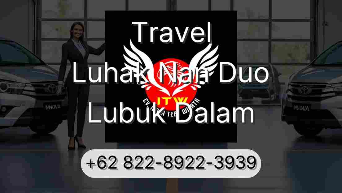 Travel Luhak Nan Duo Lubuk Dalam