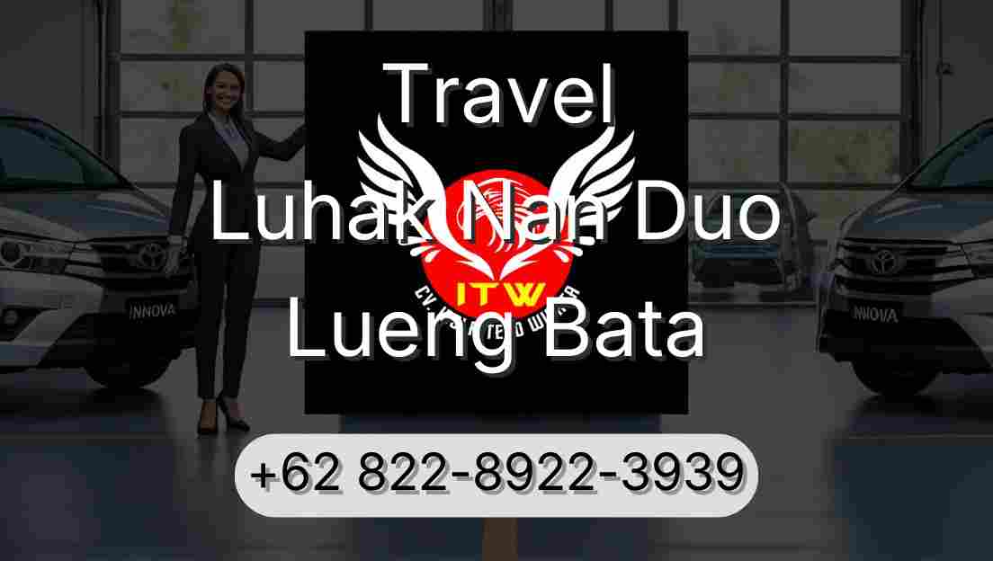 Travel Luhak Nan Duo Lueng Bata