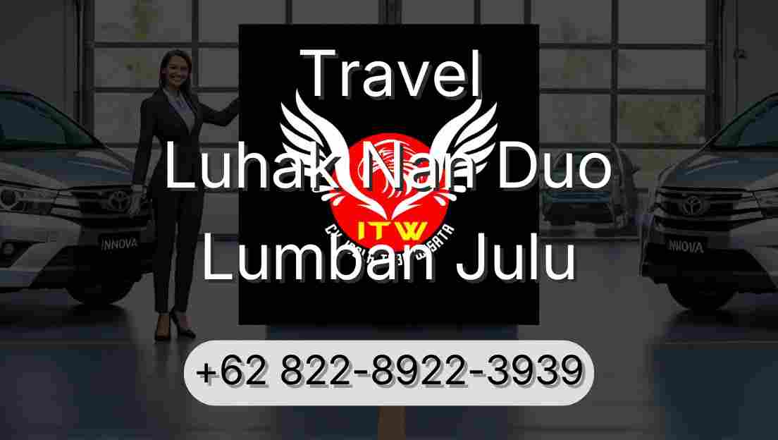 Travel Luhak Nan Duo Lumban Julu