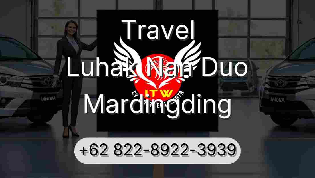 Travel Luhak Nan Duo Mardingding