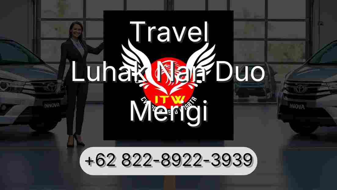 Travel Luhak Nan Duo Merigi