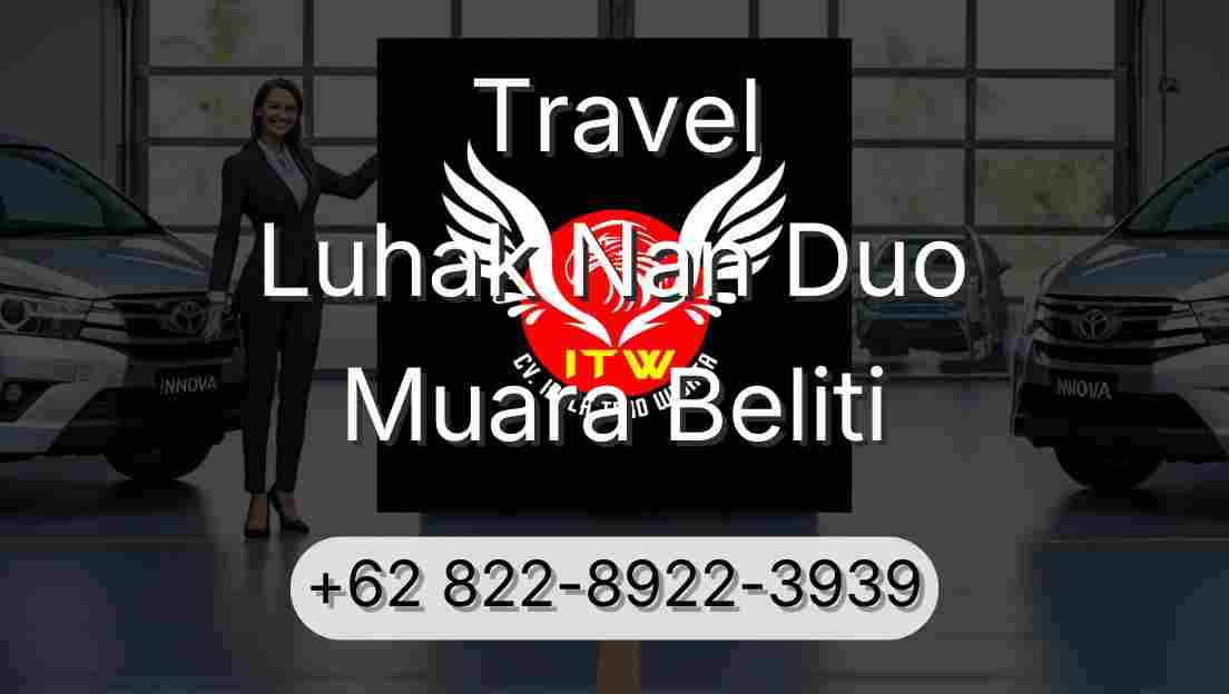 Travel Luhak Nan Duo Muara Beliti