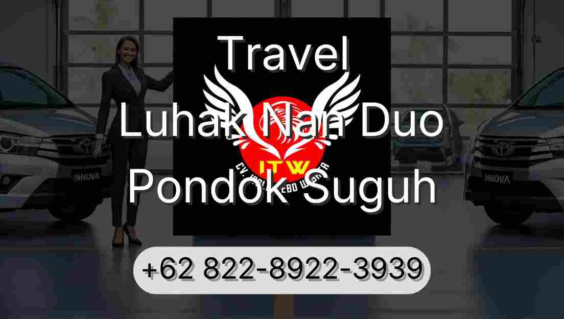 Travel Luhak Nan Duo Pondok Suguh