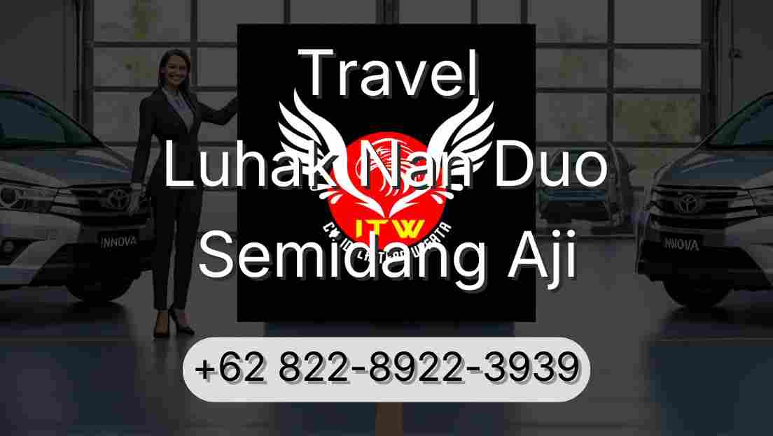 Travel Luhak Nan Duo Semidang Aji