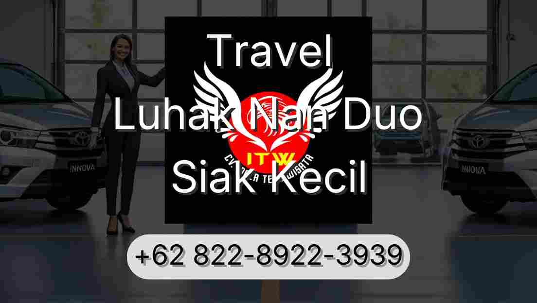 Travel Luhak Nan Duo Siak Kecil