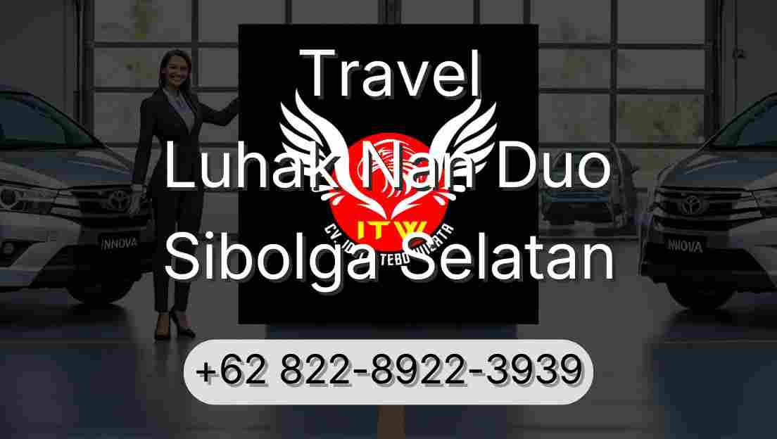 Travel Luhak Nan Duo Sibolga Selatan