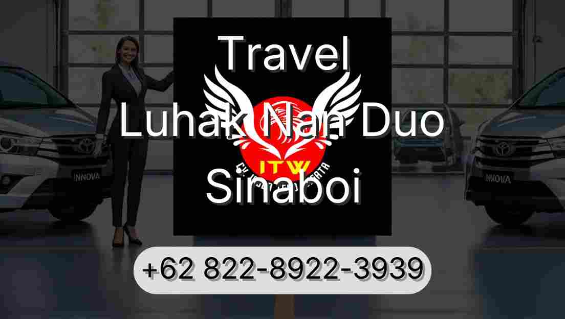 Travel Luhak Nan Duo Sinaboi