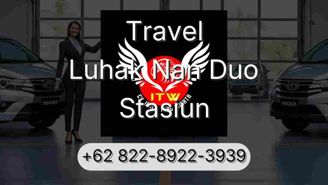 Travel Luhak Nan Duo Stasiun
