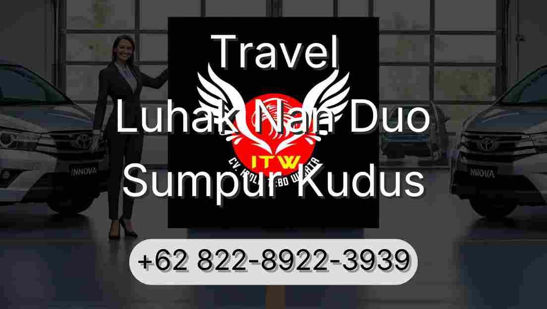 Travel Luhak Nan Duo Sumpur Kudus
