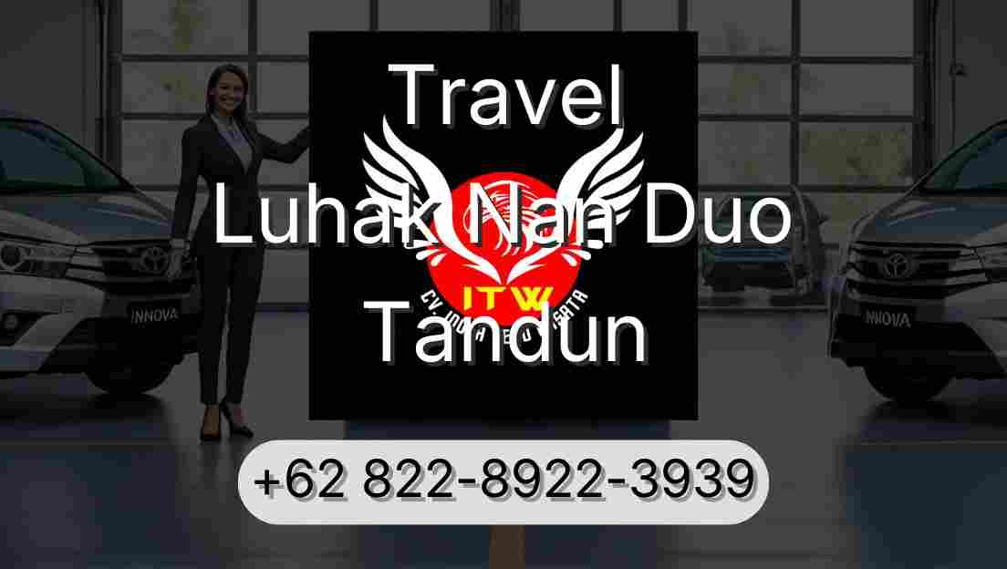 Travel Luhak Nan Duo Tandun
