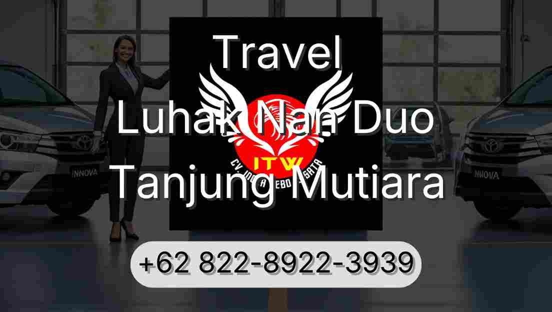 Travel Luhak Nan Duo Tanjung Mutiara