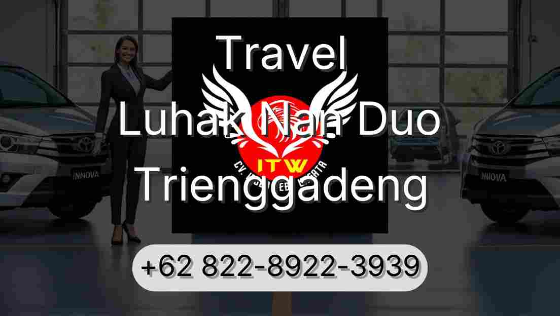 Travel Luhak Nan Duo Trienggadeng