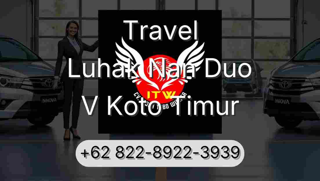 Travel Luhak Nan Duo V Koto Timur