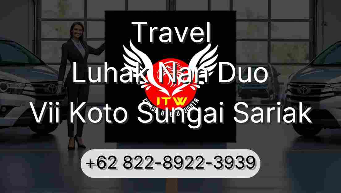 Travel Luhak Nan Duo Vii Koto Sungai Sariak