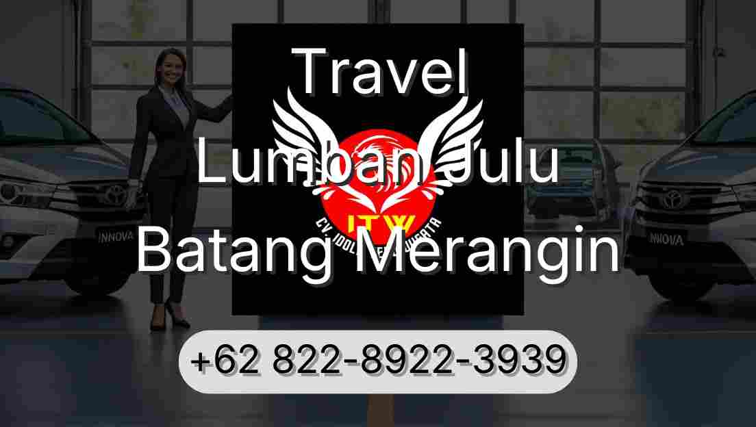 Travel Lumban Julu Batang Merangin