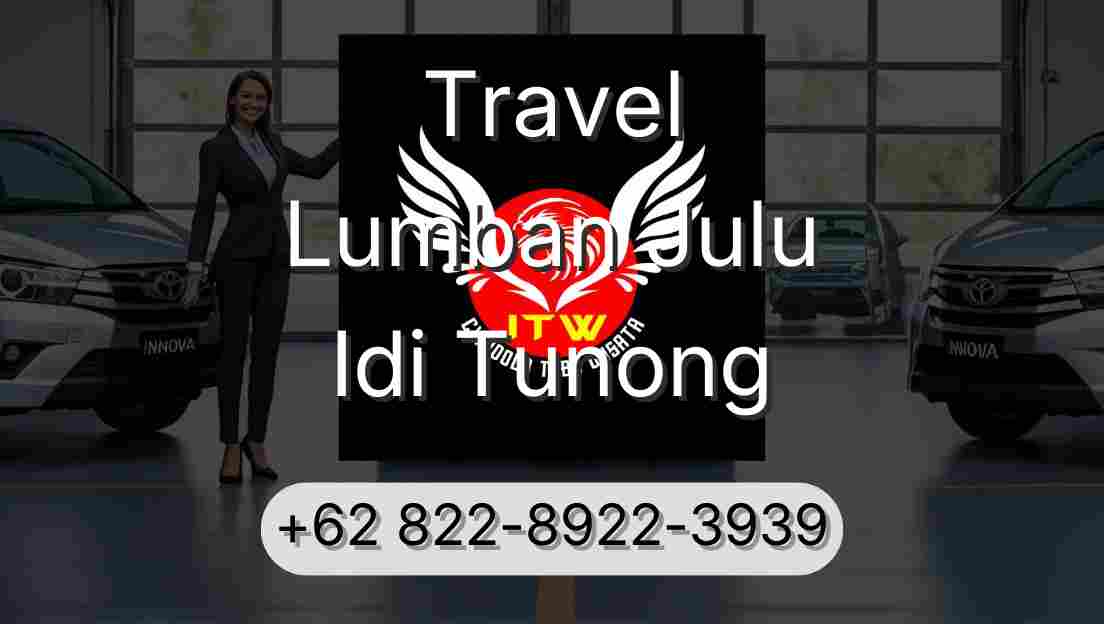 Travel Lumban Julu Idi Tunong