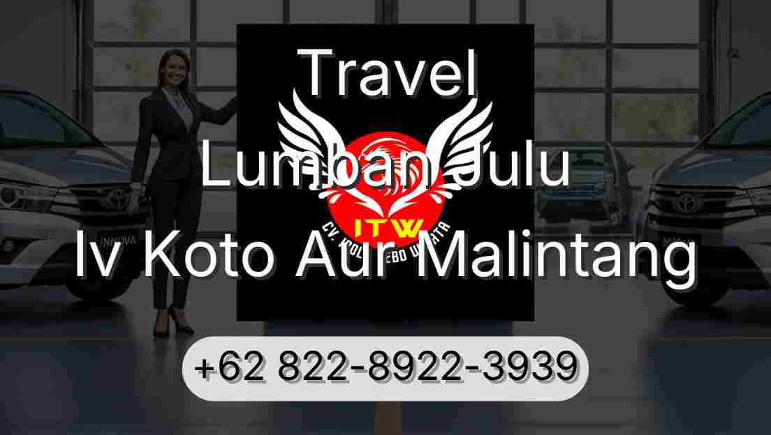 Travel Lumban Julu Iv Koto Aur Malintang