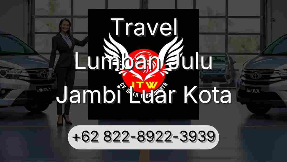 Travel Lumban Julu Jambi Luar Kota