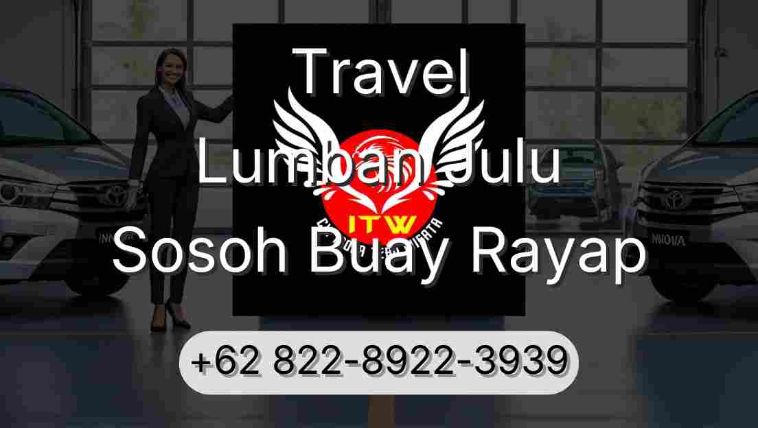Travel Lumban Julu Sosoh Buay Rayap