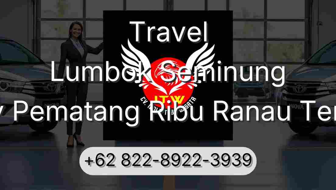 Travel Lumbok Seminung Buay Pematang Ribu Ranau Tengah